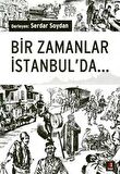 Bir Zamanlar İstanbulda...