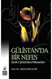 Gülistan’da Bir Nefes