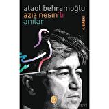 Aziz Nesin’li Anılar