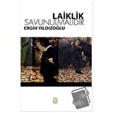 Laiklik Savunulmalıdır