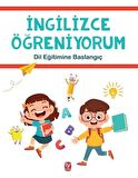 İngilizce Öğreniyorum - Dil Eğitimine Başlangıç