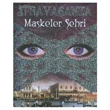 Stravaganza-Maskeler Şehri