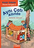 Küçük Yıldızlar: Aynı Çatı Altında