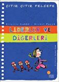 Liderler ve Diğerleri - Çıtır Çıtır Felsefe 13
