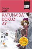 Katuna’da Dokuz Ay