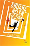 Amcama Neler Oluyor?