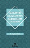 Kur'an'ın Anlaşılmasında Sembolizm Tartışmaları