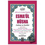 Esma’ül Hüsna - Anlamı ve Fazileti