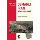 Osmanlı İran Münasebetleri