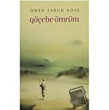 Göçebe Ömrüm