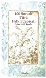 100 Soruda Türk Halk Edebiyatı