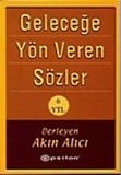 Geleceğe Yön Veren Sözler (Cep Boy)