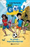 Gol! - Ve Şimdi Hepsi Brezilya’da!