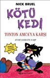 Kötü Kedi Ton Ton Amcaya Karşı