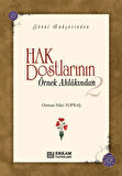 Hak Dostlarının Örnek Ahlakından - 2 (Ciltli) - Osman Nuri Topbaş