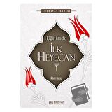 Eğitimde İlk Heyecan