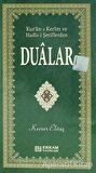 Kuran - ı Kerim ve Hadis - i Şeriflerden  Dualar - Kevser Elitaş - Erkam Yayınları