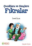 Çocuklara ve Gençlere Fıkrarlar
