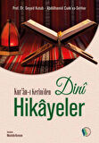 Kur'an-ı Kerim'den Dini Hikayeler - Prof. Dr. Seyyid Kutub, Abdülhamid Cude'es Sehhar
