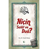 Niçin Salat ve Dua?