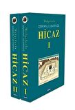 Belgelerle-Osmanlı Devrinde Hicaz 1-2 (Özel Kutulu)