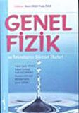 Genel Fizik ve Teknolojinin Bilimsel İlkeleri