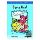 Serçe Kral