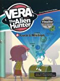 Luca’s Mission +CD (Vera the Alien Hunter.1)