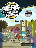 Sour Milk +CD (Vera the Alien Hunter.2)
