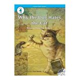 Why the Dog Hates the Cat +CD (eCR Level 4) / e future / Norman Hinsdale Pitman