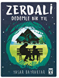 Timaş - Zerdali Dedemle Bir Yıl - Yaşar Bayraktar