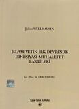 İslamiyetin İlk Devrinde Dini - Siyasi Muhalefet Partileri