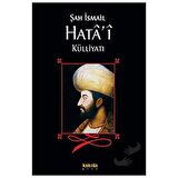 Şah İsmail Hata’i Külliyatı