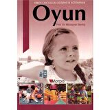 Erken Çocukluk Gelişimi ve Eğitiminde Oyun