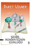 Şehir Romantiğinin Günlüğü