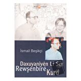 Daxuyaniyen Li Ser Rewşenbire Kurd