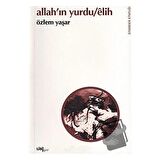 Allah’ın Yurdu / Elih / Lis Basın Yayın / Özlem Yaşar