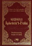 İşaratü’l-İ’caz (Çanta Boy)