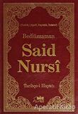 Bediüzzaman Said Nursi Tarihçe-i Hayat