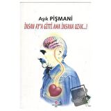 İnsan Ay'a Gitti Ama İnsana Uzak..!