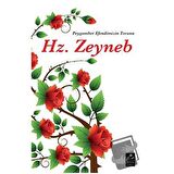 Peygamber Efendimizin Torunu Hz. Zeyneb