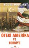 Öteki Amerika ve Türkiye