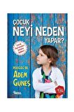 Çocuk Neyi Neden Yapar 1 Ve 2 Pedagog Adem Güneş