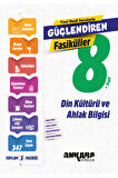 YENİ 8. Sınıf Din Kültürü ve Ahlak Bilgisi Güçlendiren Fasiküller