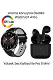 Watch GT 4 Pro Akıllı Saat ve Pro 5 Mini Bluetooth Kulaklık