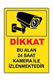 Dikakt Bu Alan Kamera Ile Izlenmektedir A4 Boyut Folyo Baskı