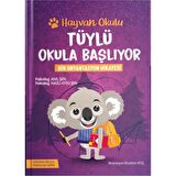 Hayvan Okulu Tüylü Okula Başlıyor