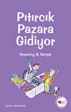 Pıtırcık Pazara Gidiyor
