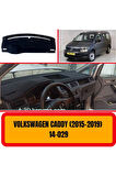 Volkswagen Caddy 2015-2019 Ön Gögüs / Panel / Torpido Korumasi / Kilifi / Halisi / Koruyucu / Örtüsü