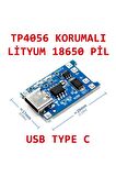 Tp4056 Korumalı Lityum Pil Şarj Devresi Type C Usb Batarya